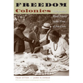 Freedom Colonies: Independent Black Texans in the Time of Jim Crow - Paperback