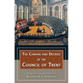 The Canons and Decrees of the Council of Trent - Paperback