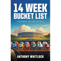 14 Week Bucket List - A Season of College Football - Paperback