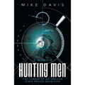 Hunting Men: The Career of an Oregon State Police Detective - Paperback
