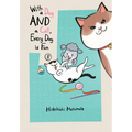 With a Dog and a Cat, Every Day Is Fun 8 - Paperback