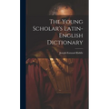 The Young Scholar's Latin-english Dictionary - Hardcover