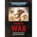 Warhammer 40,000: Words of War: The Miniature Book of Space Marines Quotes - Hardcover