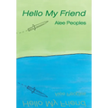 Hello My Friend - Paperback