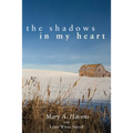 The Shadows in My Heart - Paperback