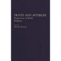 Death and Afterlife: Perspectives of World Religions - Paperback