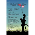 The Great Indian Vastu Handbook - Paperback
