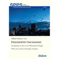 Philosophy Unchained: Developments in Post-Soviet Philosophical Thought - Paperback