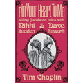 Pin Your Heart To Me - Telling Jacobean Tales with Nikki Sudden & Dave Kusworth - Paperback
