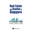 Real Estate and Taxation in Singapore - Paperback