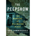 The Peepshow: The Murders at Rillington Place - Hardcover