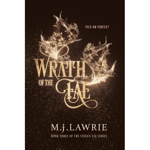 Wrath of the Fae: Book Three of the Stolen Fae series - Paperback