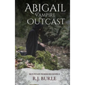 Abigail. Vampire Outcast - Paperback