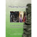 Healing Insanity: A Study of Igbo Medicine in Contemporary Nigeria - Hardcover