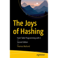 The Joys of Hashing: Hash Table Programming with C - Paperback