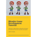 Blender Game Development Tutorial - Paperback