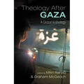 Theology After Gaza: A Global Anthology - Paperback