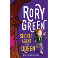 Rory Green Secret Agent to the Queen - Paperback