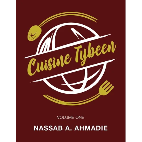 Cuisine Tybeen: Volume 1 - Hardcover