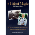 A Life of Magic: 102 Years of Service, Showmanship & Unforgettable Storytelling - Paperback