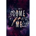Come for Me - Paperback