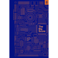 The Big Score: The Billion Dollar Story of Silicon Valley - Hardcover