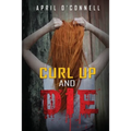 Curl Up and Die - Paperback
