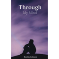 Through My Mind - Paperback