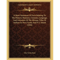 A Short Statement Of Facts Relating To The History, Manners, Customs, Language, And Literature Of The Micmac Tribe Of Indians In Nova Scotia And P. E. - Paperback