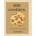 100 Cookies: The complete recipe for every kitchen with gluten -free cookies, creative flavors, international inspirated flavors and more - Paperback