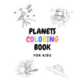 Planets Coloring Book: For Kids Aged 3-8 - Paperback