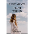 Sentiments from Within - Paperback