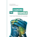 The Four Rooms of Change: The Changing Formula - Paperback