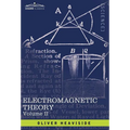 Electromagnetic Theory, Vol. II - Hardcover