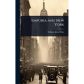 Emporia and New York - Hardcover
