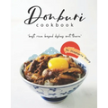 Donburi Cookbook: "Best Rice Based Dishes Out There" - Paperback