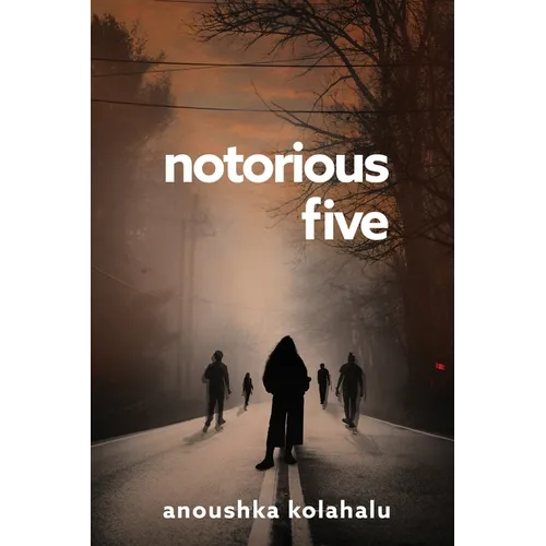 Notorious Five - Paperback