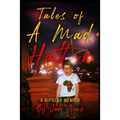 Tales of A Mad Hatter - Paperback