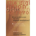 How Revolutionary Was the Digital Revolution?: National Responses, Market Transitions, and Global Technology - Paperback