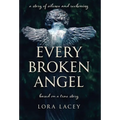 Every Broken Angel: A Southern story of silence, shame and sacred reckoning - Hardcover