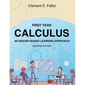 First Year Calculus, An Inquiry-Based Learning Approach - Paperback