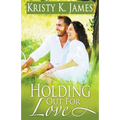 Holding out for Love - Paperback