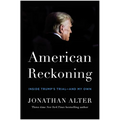 American Reckoning: Inside Trump's Trial--And My Own - Hardcover