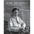 Some Architect: Peter J. Weber's Enduring Creativity - Paperback