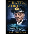 Pirate of the Adriatic - Paperback