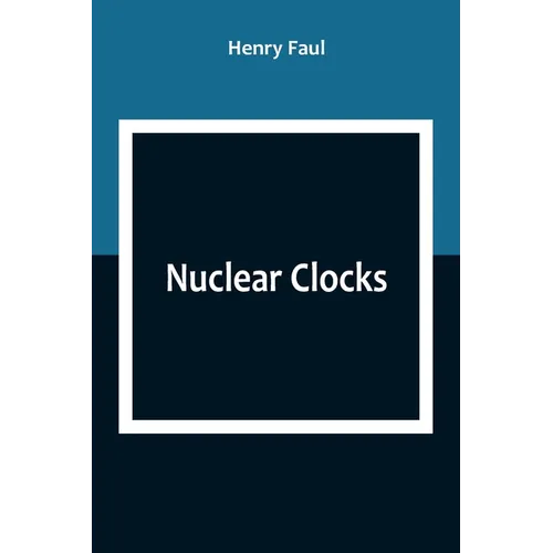 Nuclear Clocks - Paperback