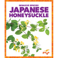 Japanese Honeysuckle - Library Binding