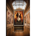 The Master Weaver: Where the Dark Threads Make the gold shine brighter - Paperback