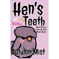 Hen's Teeth: Short Stories from the Bird Brain Books - Paperback
