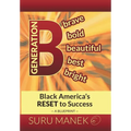Generation B: Black America's Reset to Success - Hardcover